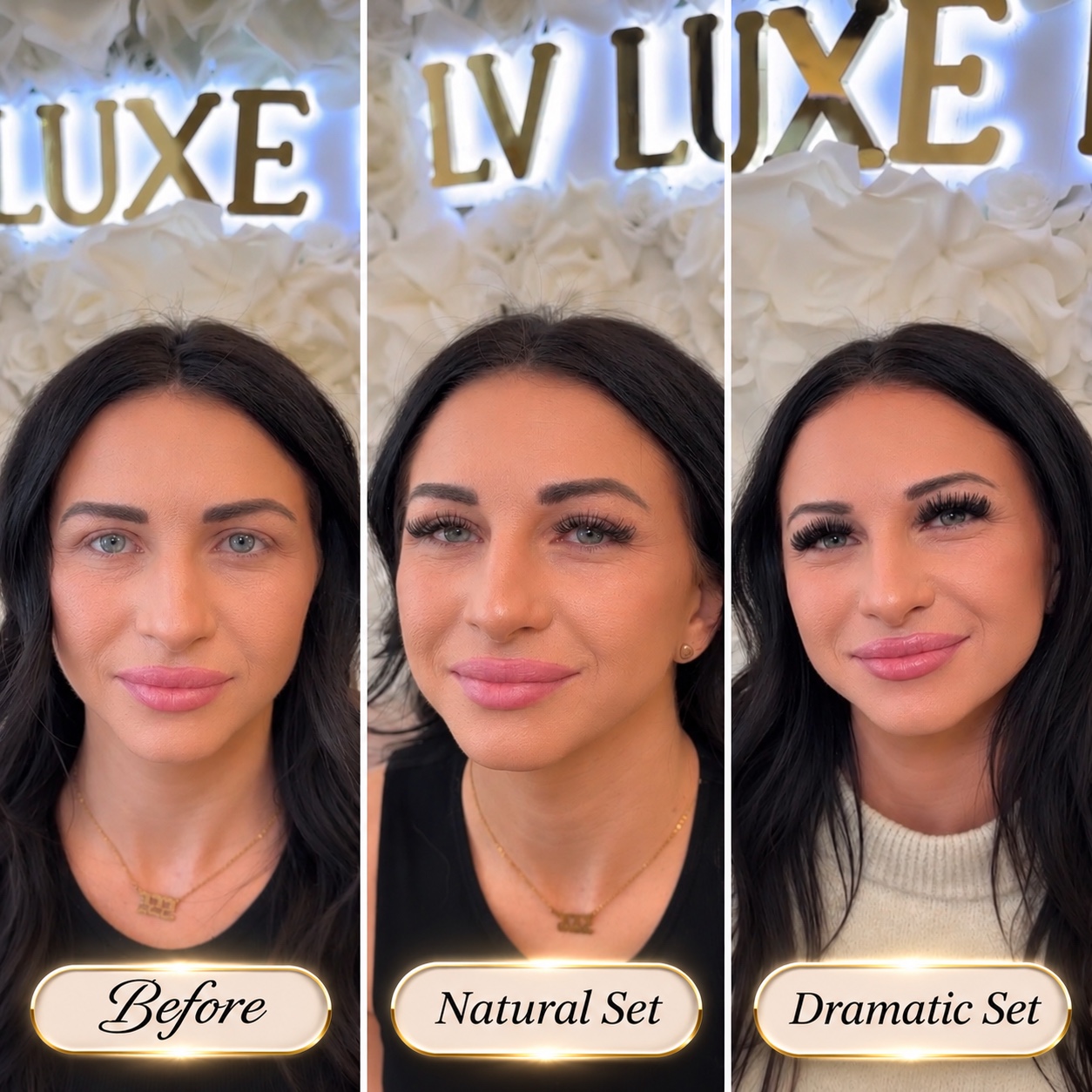LV Luxe Lash client: before lash extensions, natural set, and dramatic set